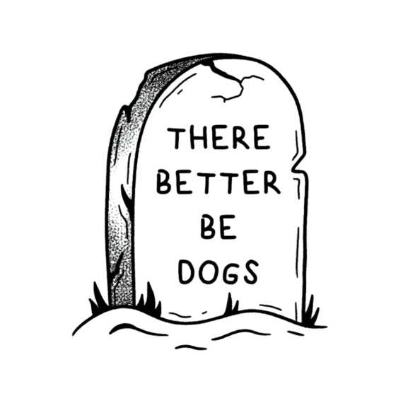 Better Be Dogs